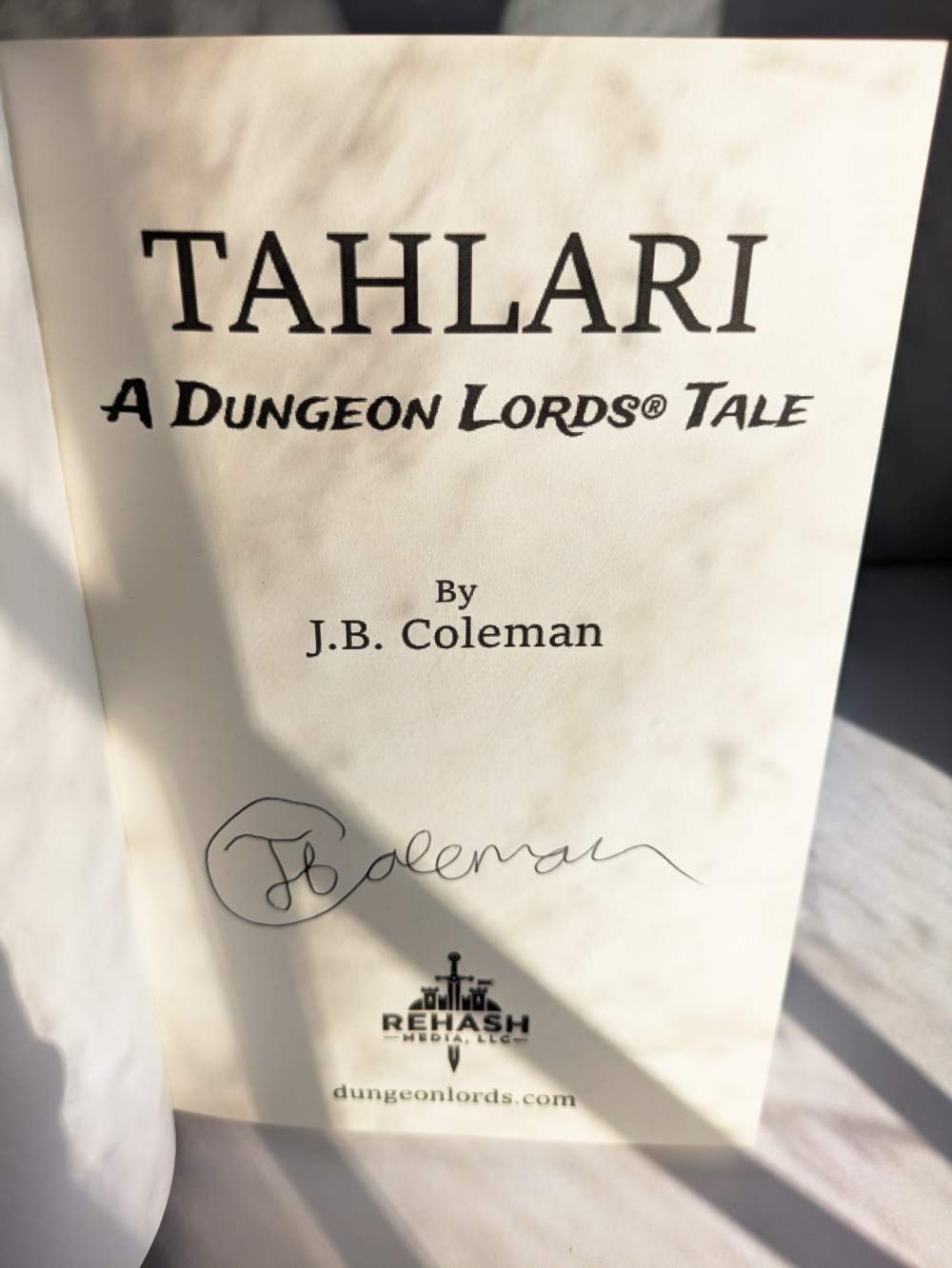 Signed Version of Tahalri A Dungeon Lords Tale